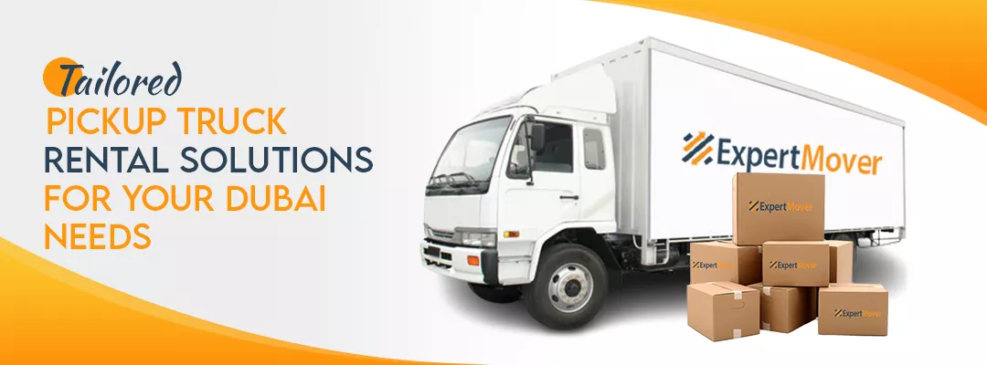 Tailored Pickup Truck Rental Solutions for Your Dubai Needs
